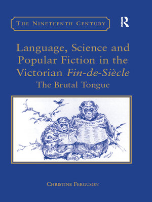 cover image of Language, Science and Popular Fiction in the Victorian Fin-de-Siècle